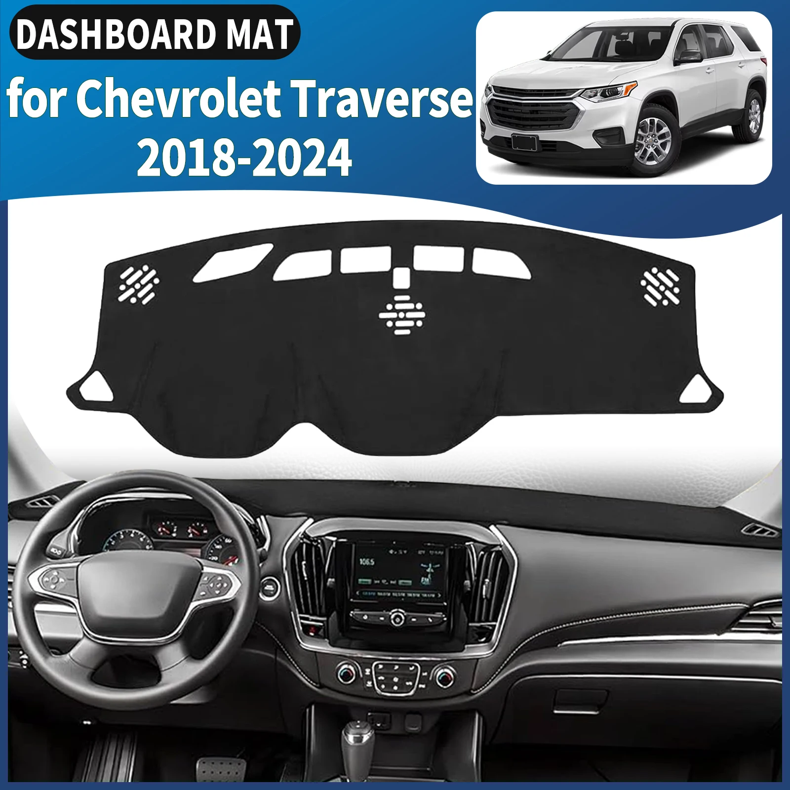 

for Chevrolet Traverse MK2 2024-2018 Dashboard Cover Mat Sunshade Anti‑Slip Dash Carpet Protector Interior Parts Accessories