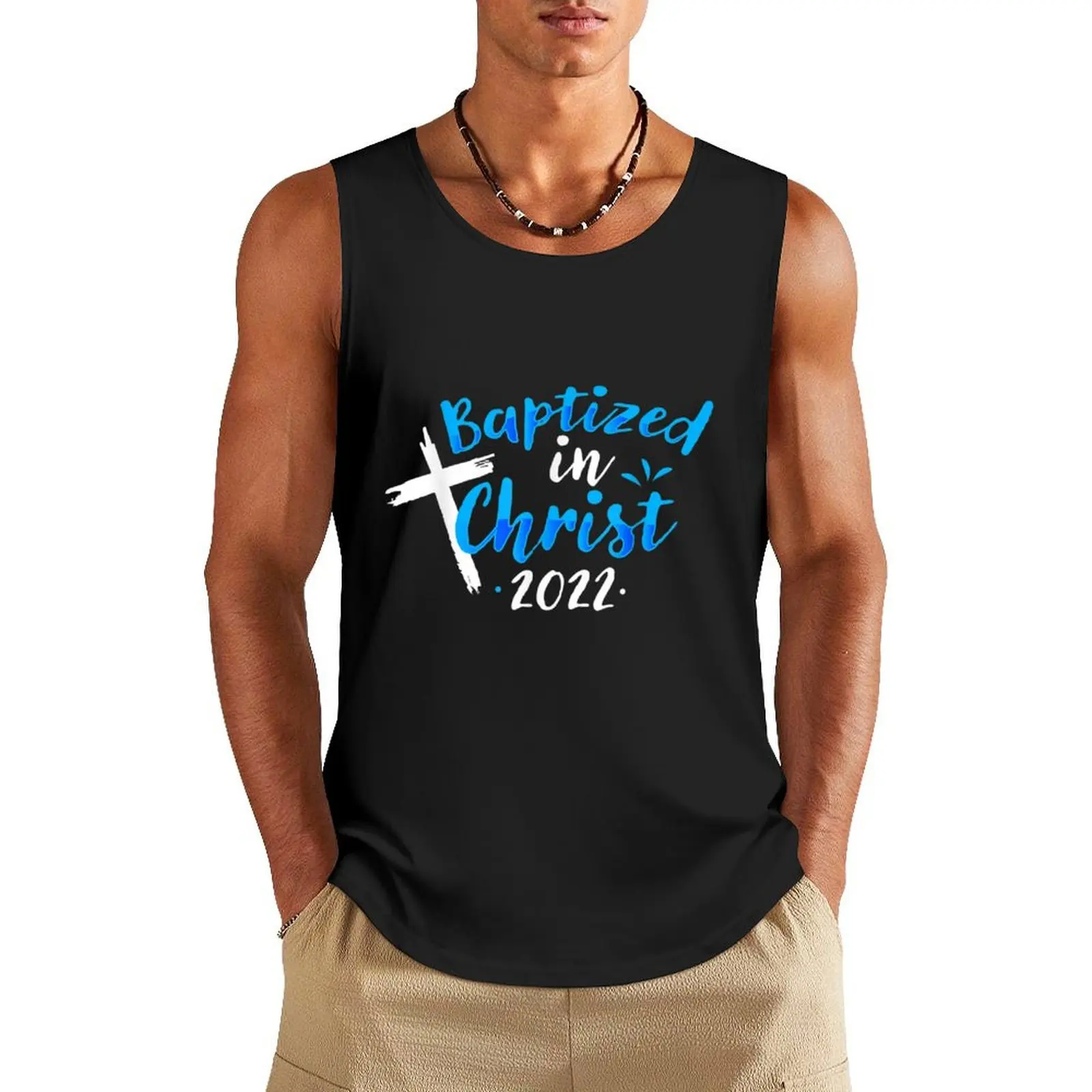 

Baptized In Christ 2022 Baptism Catholic Christian Tank Top Fitness men clothing Man gym clothes T-shirt sports Vest