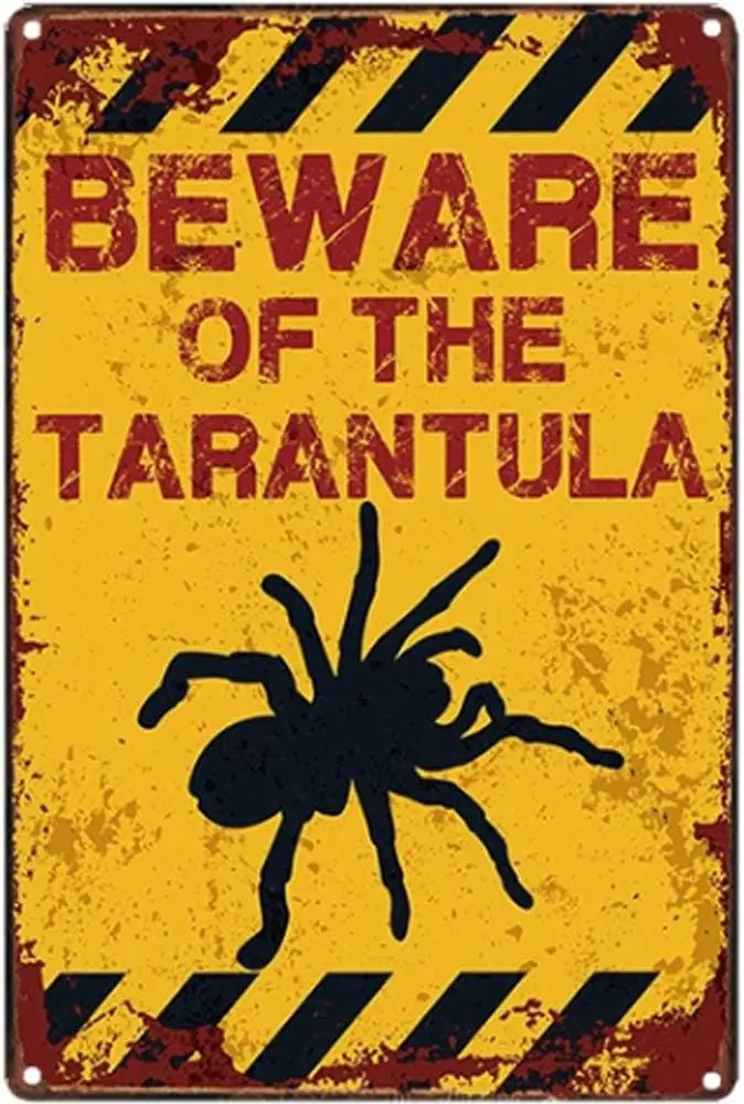 Original Retro Design Beware of The Tarantula Tin Metal Signs Wall Art | Thick Tinplate Print Poster Wall Decoration