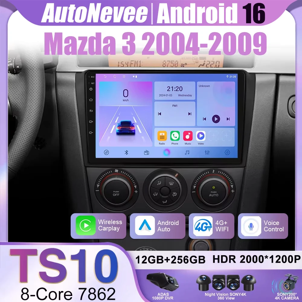 

Android For Mazda 3 2004 2005 2006 2007 2008 2009 Car Radio Multimidia Player GPS Navigation Carplay Car Intelligent Systems 4G
