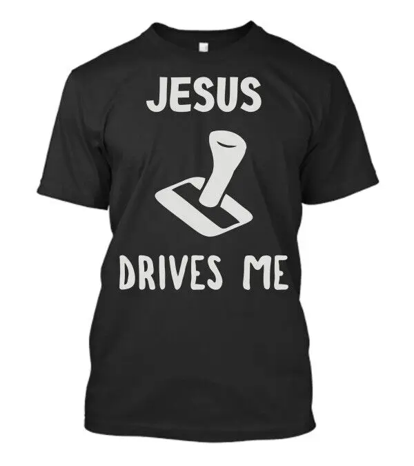 Rare Best Selling Funny Jesus Drives Me T Shirt Usa Size S 4Xl