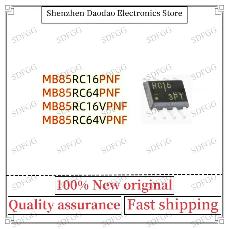 10Pcs MB85RC16PNF-G-JNERE1 RC16 MB85RC64PNF-G-JNERE1 RC64 MB85RC16VPNF-G-JNN1ERE1 RC16V MB85RC64VPNF-G-JNERE1 RC64V SOP8 Chip IC