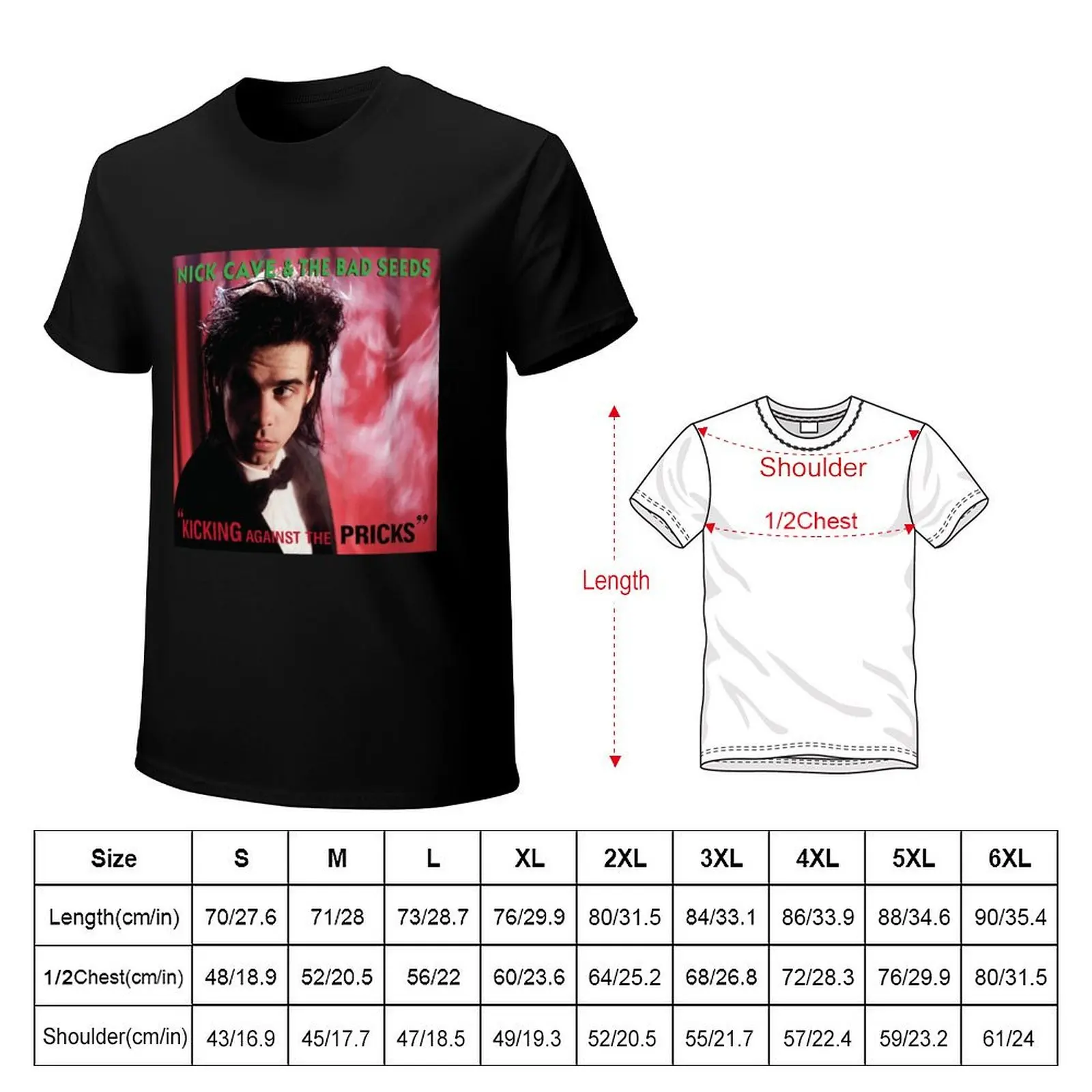 Nick Cave And The Bad Seeds kicking against the pricks T-Shirt man t shirt summer T-Shirt