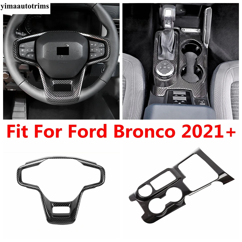 

Carbon Fiber Central Control Shift Gear Panel Steering Wheel Frame Decoration Cover Trim For Ford Bronco 2021 2022 Accessories