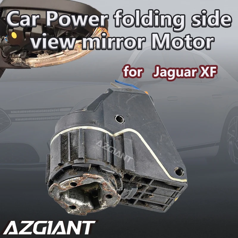 

AZGIANT Car Power folding side view mirror 12V Motors R L for Jaguar XF CC9 X250 9-WIRE Sportbrake carbon brush auto accessories
