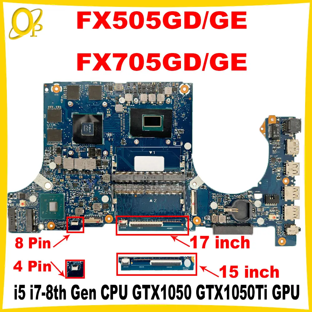 FX505GD Mainboard for ASUS FX505GE FX705GD FX705GE Laptop Mainboard with i5 i7-8th Gen CPU GTX1050 GTX1050Ti GPU DDR4 Tested