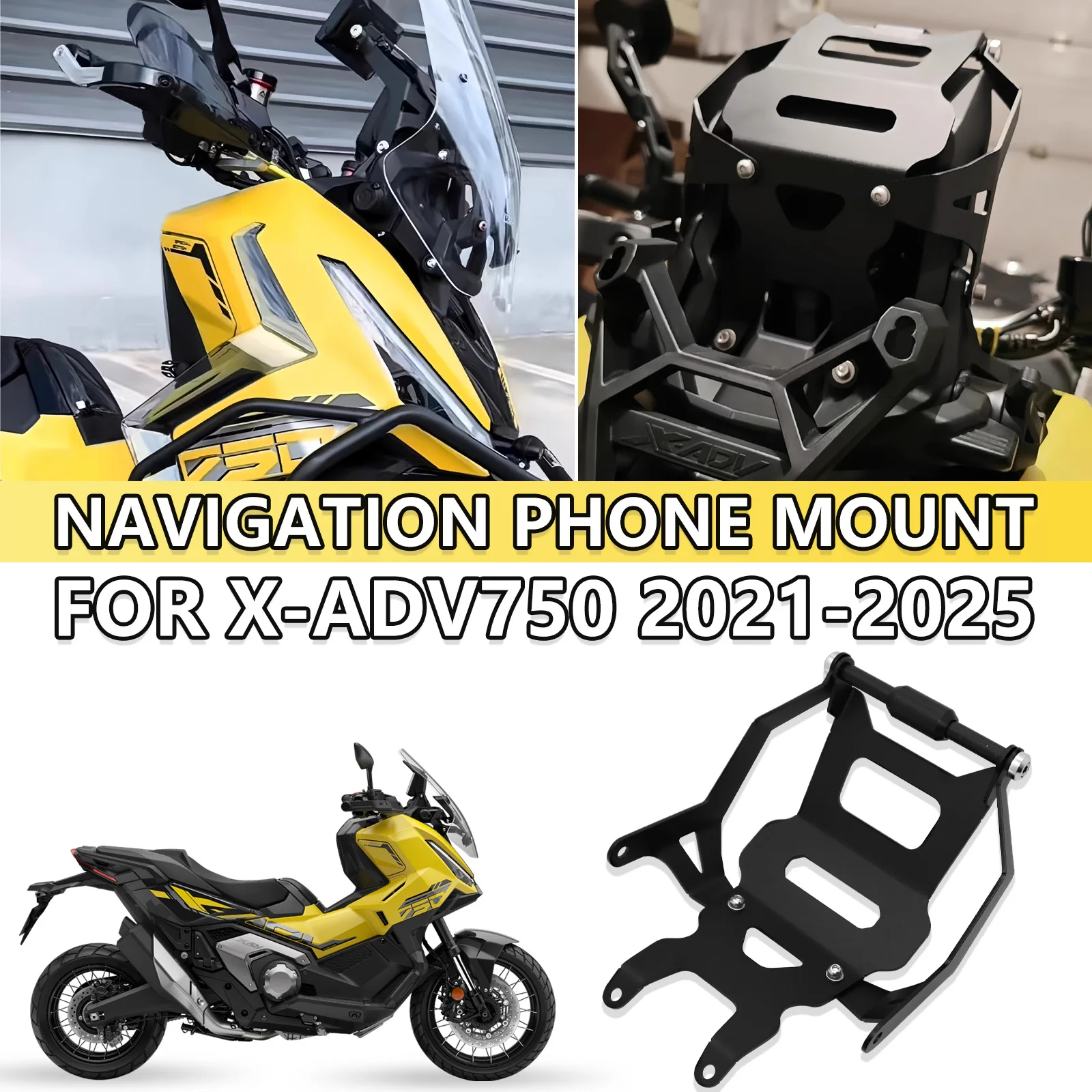 

FOR HONDA X-ADV 750 XADV750 2021-2025 2024 2023 Motorcycle Navigation Bracket Stand Holder Phone Mobile Phone GPS Plate Support