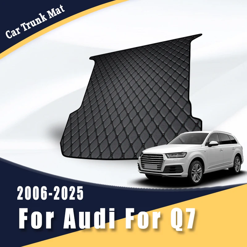 

Trunk Carpets Car Mats For Audi Q7 2025 2024 2023 2022 2021 2020 2019 2018 2017 2016 2015 2014 2013 2012 2011 - 2006 Accessories