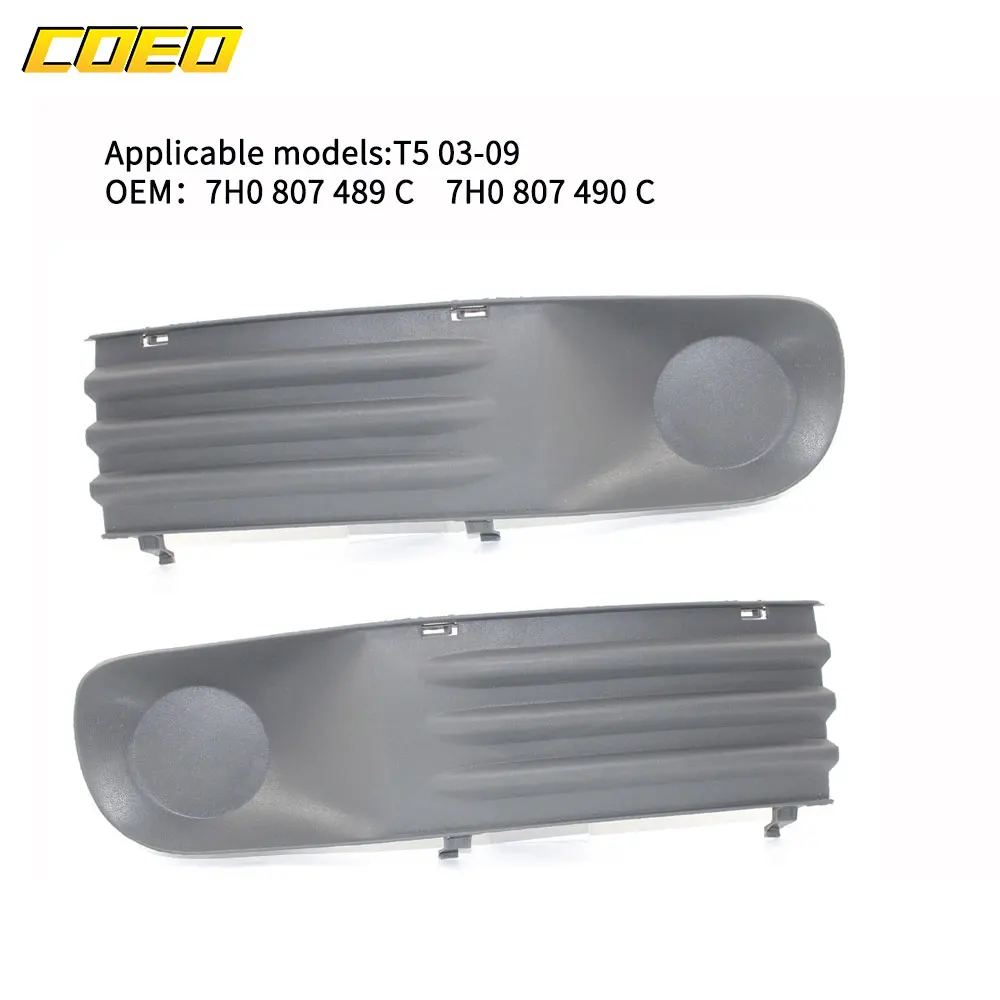 

Suitable For VW T5 2003-2009 2Pcs Front Fog Light Cover Grill Auto Spare Parts 7H0807489C 7H0807490C 7H0807489B 7H0807490B