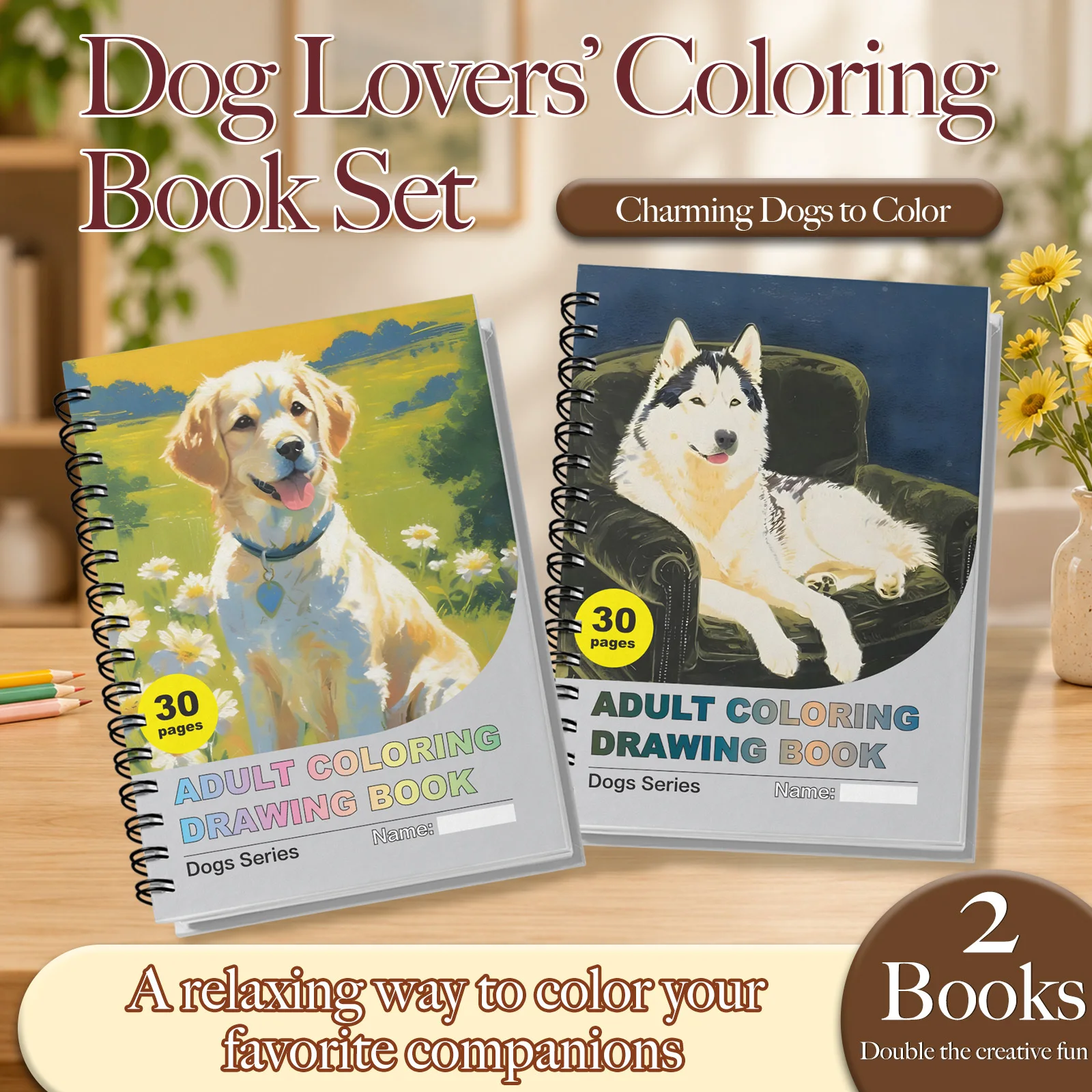 Dog Lovers Coloring Notebooks, Golden Retriever, Husky and Pet Dog Themes, Adult Coloring, Creative Drawing, Relaxing Art