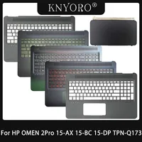 Nueva funda superior para portátil, teclado de repuesto para HP OMEN 2Pro 15-AX 15-BC 15-DP 15-AX000 TPN-Q173, cubierta superior con reposamanos 859735 905118 -001