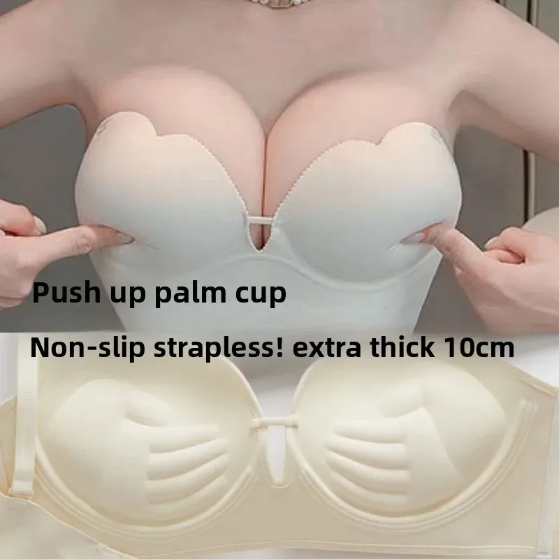 

10 см ультра пуш-ап бюстгальтер без бретелек с противоскользящей ручкой, чашка на ладонь, без проволоки, топ-бюстье для женщин, подъемная поддержка, свадебное белье i