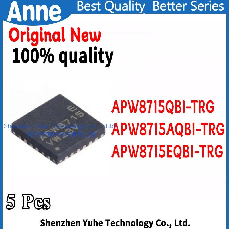 (5piece)100% New APW8715 APW8715A APW8715E APW8715QBI-TRG APW8715QBI APW8715AQBI-TRG APW8715EQBI-TRG QFN-23