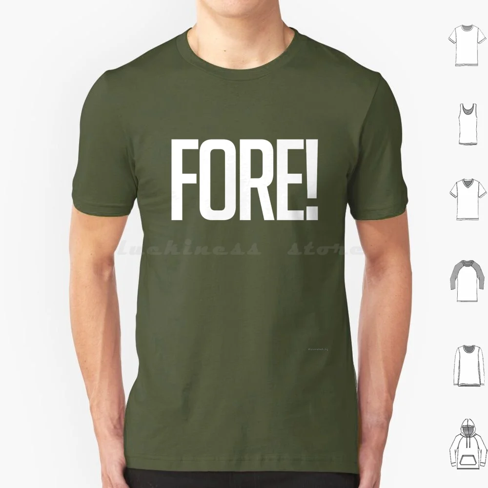 Fore! T Shirt Men Women Kids 6xl Golf Fore Golfer Sports Sports Fan Golfing