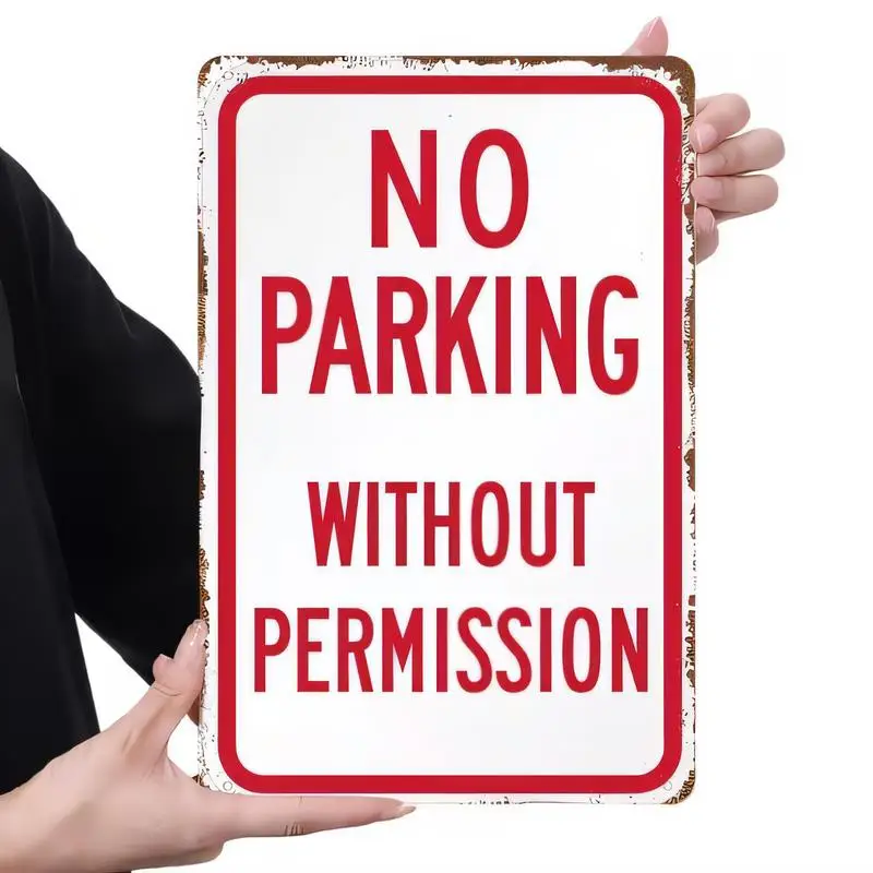 Vintage No Parking Without Permission Metal Sign, Retro Red - White Tin Wall Art with Rustic Edge, Decor & Warning for Garage, D