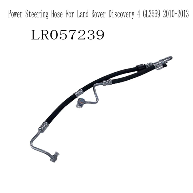 

A48P-For Land Rover Discovery 4 GL3569 2010-2013 LR057239 Power Steering Hose Power Pump Oil Pipe