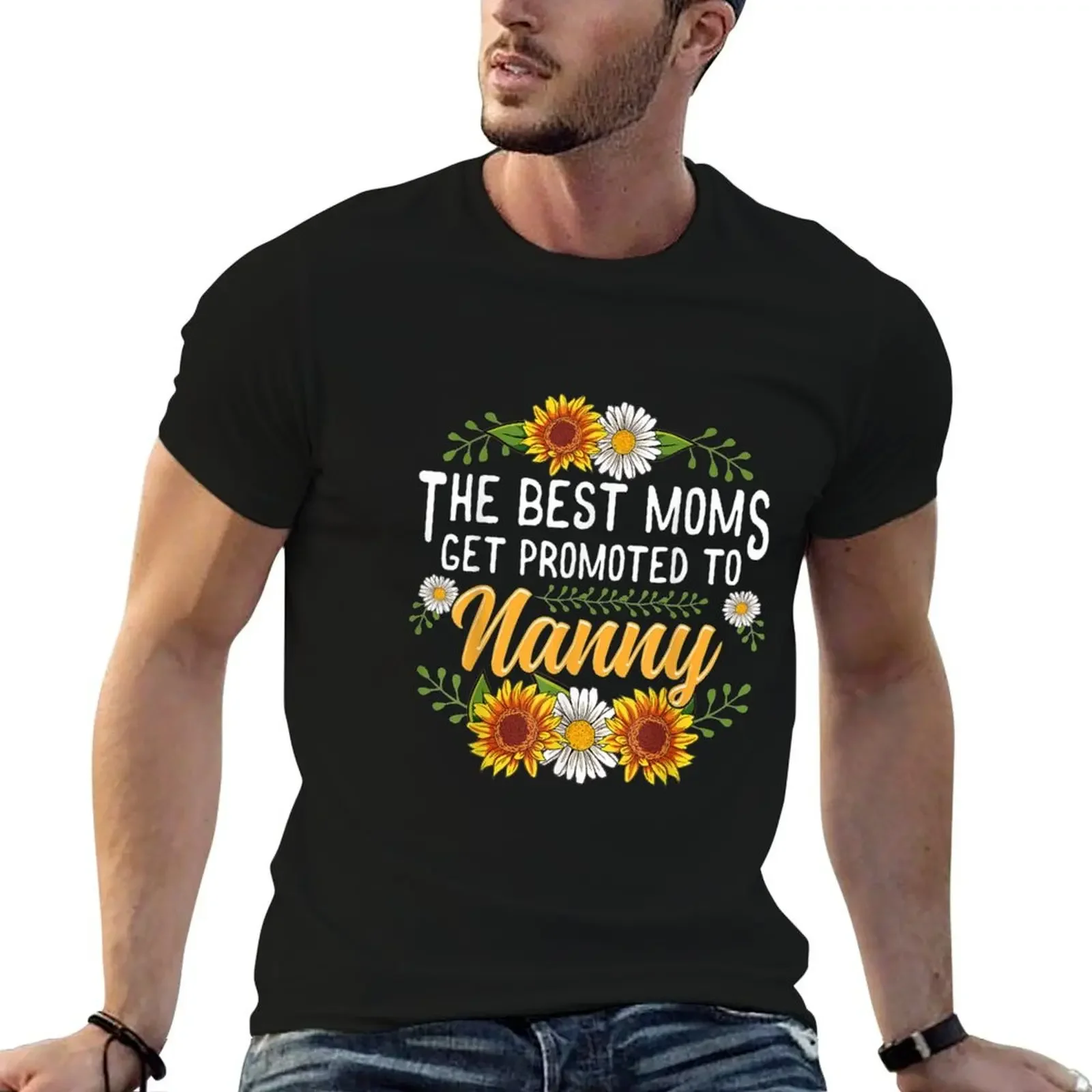 The Best Moms Get Promoted To Nanny Gifts New Nanny T-Shirt plus size tops cotton graphic tees t shirt men