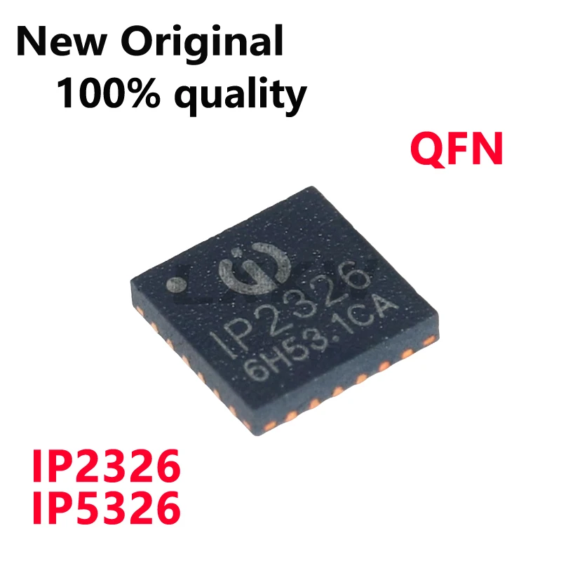 5~10/PCS New Original IP2326 IP5326 QFN Fast charging protocol chip for power banks In Stock
