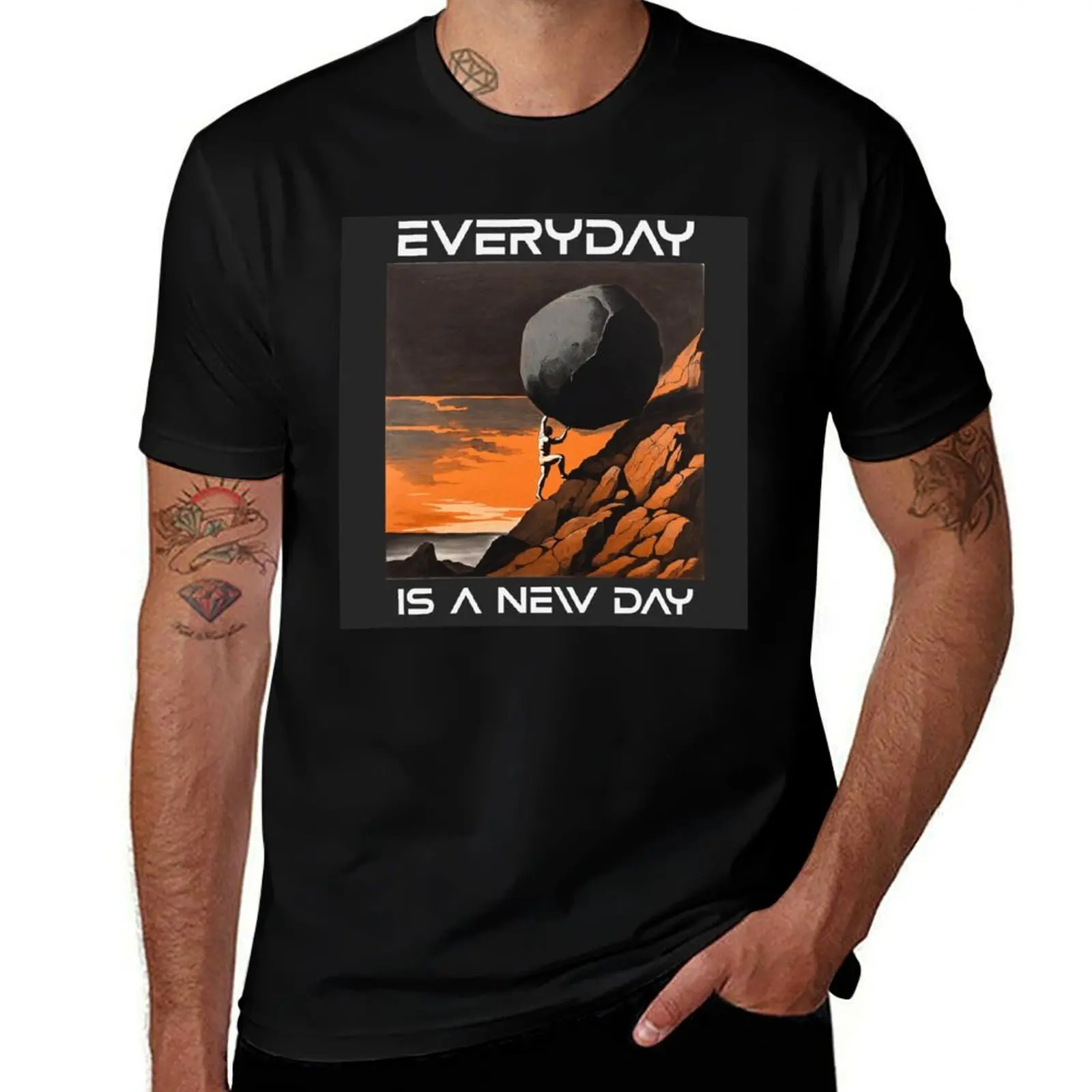 

Everyday Is A New Day - Sisyphus T-Shirt man t shirt summer t shirt for man 100 percent cotton