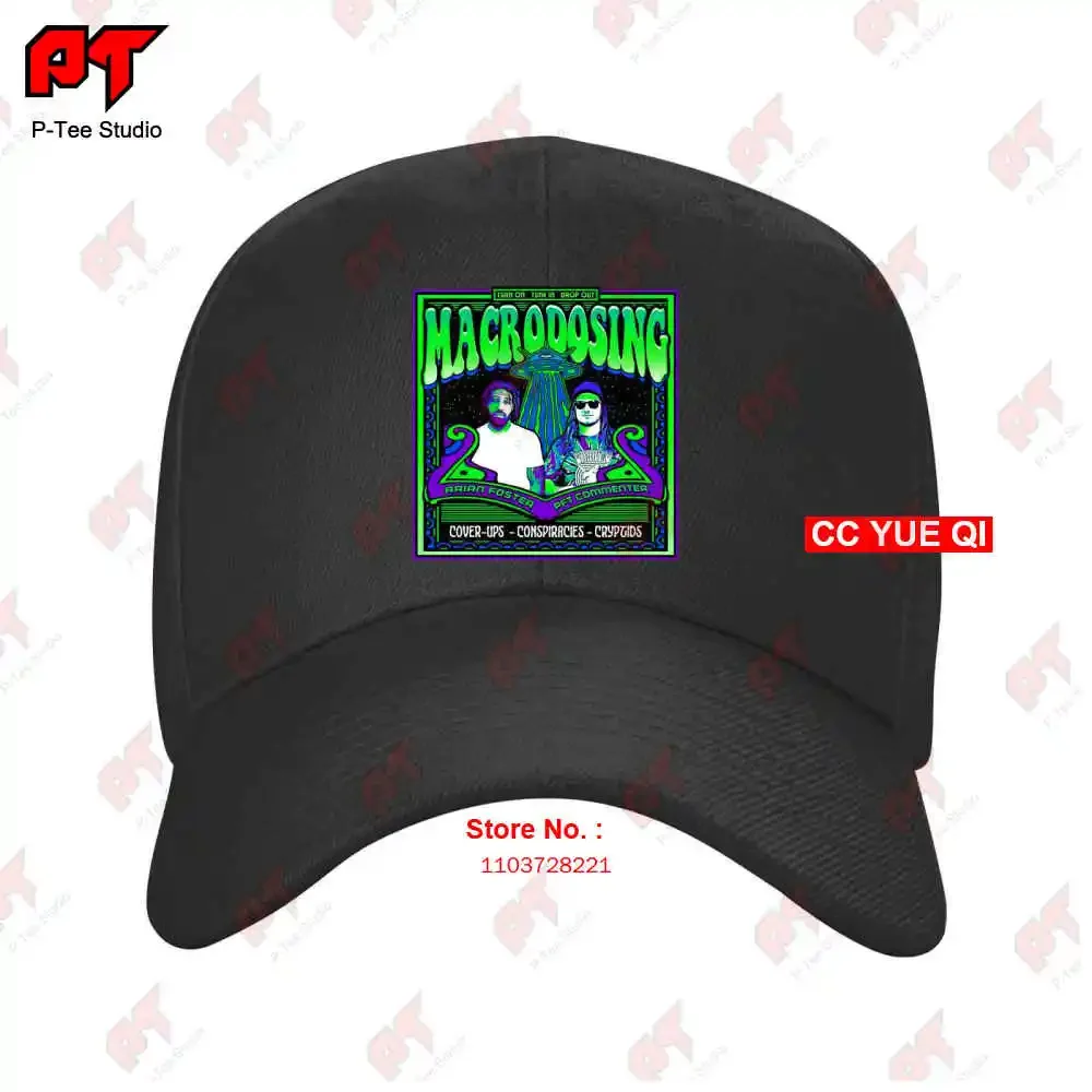 Turn On Tune In Drop Out Macrodosing Covers Ups Conspiracies Baseball Caps Truck Cap J6PG