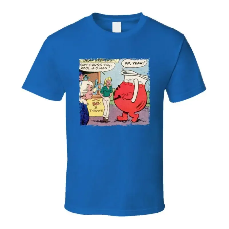 May I Kiss You Kool-aid Man Oh Yeah Comic T Shirt