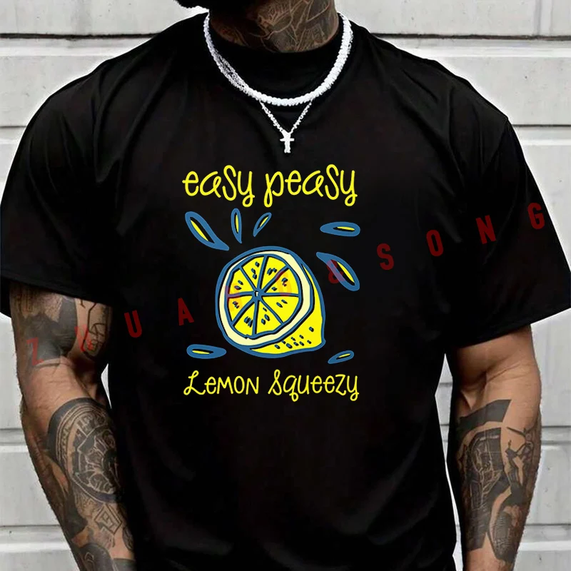 Easy Peasy Lemon Squeezy Camiseta masculina da moda, camisetas casuais da moda para o verão, tops confortáveis ​​de manga curta