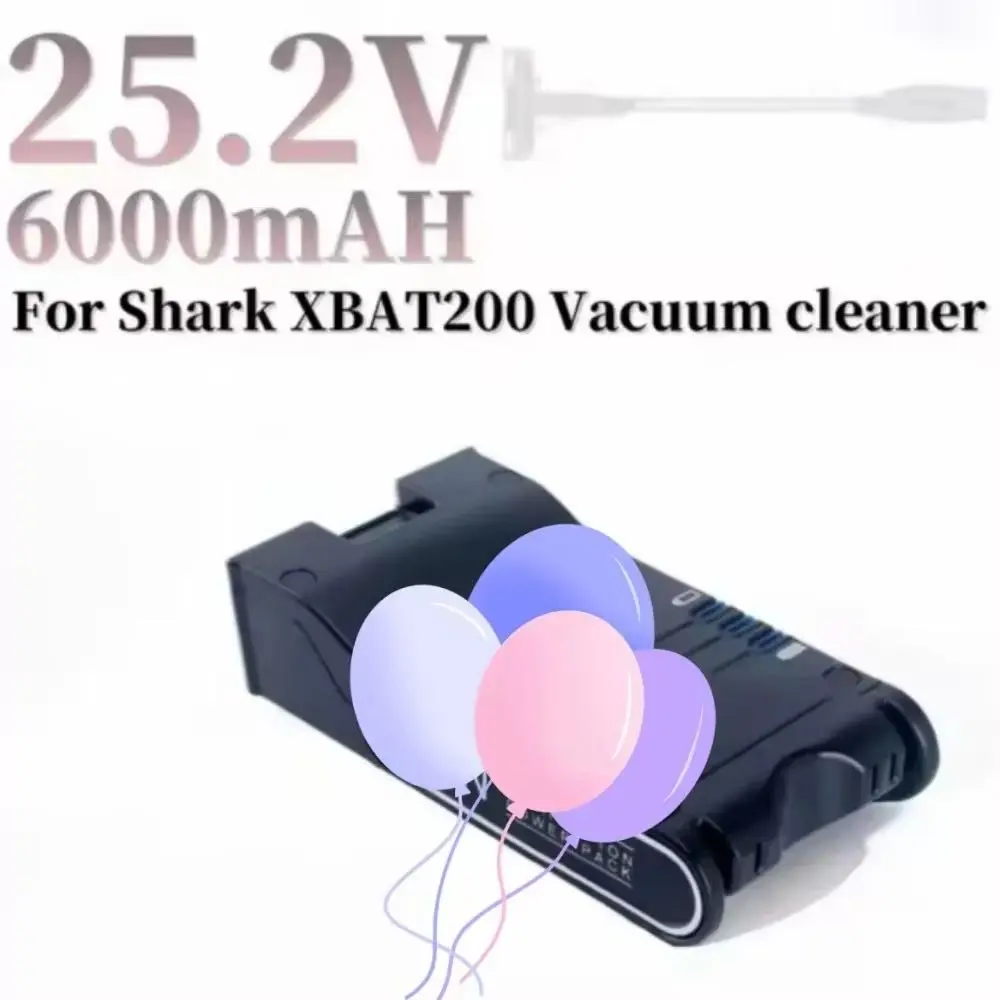 

For Shark 25.2V 6000mAH lithium-ion vacuum cleaner battery, XBAT200 ION Rocket IONFlex and IONFlex Cordless Vacuums Batter
