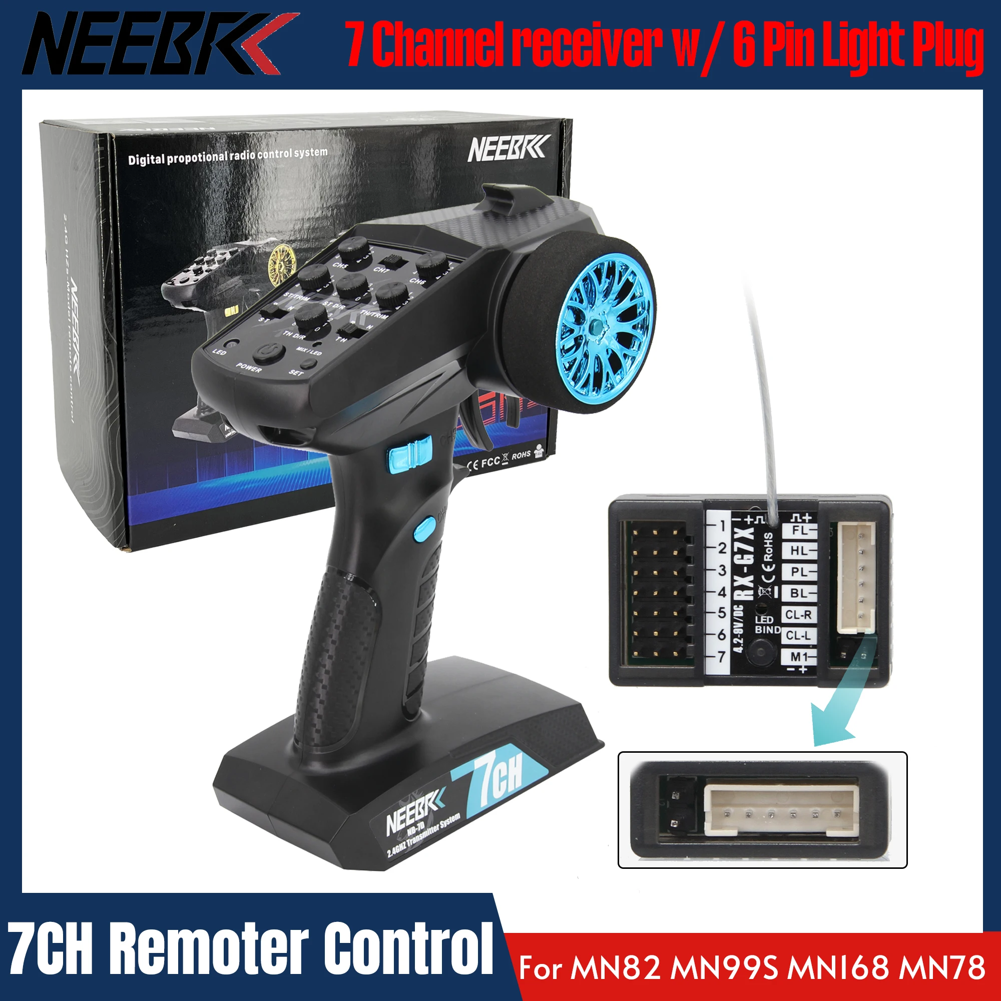 NEEBRC 7CH 2.4Ghz Radio System Transmitter with 6 Pin Light Plug Receiver For MN82 MN99S MN168 MN78 Crawler Upgrade