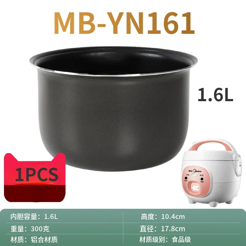 

For Midea rice cooker 1.6L inner pot MB-YN161