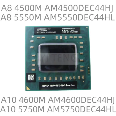 1Pcs A4-4300M A4-5150M A8-4500M AM4500DEC44HJ A8-5550M AM5550DEC44HL A10-4600M AM460 0DEC44HJ A10-5750M AM5750DEC44HL