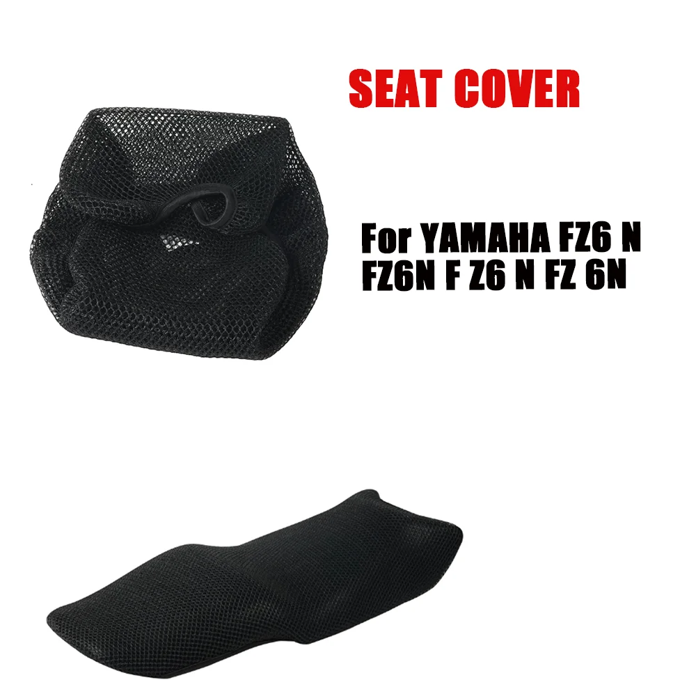 

For YAMAHA FZ6 N FZ6N F Z6 N FZ 6N Motorcycle Accessories Seat Cushion Cover Anti-Slip Mesh Fabric Protector
