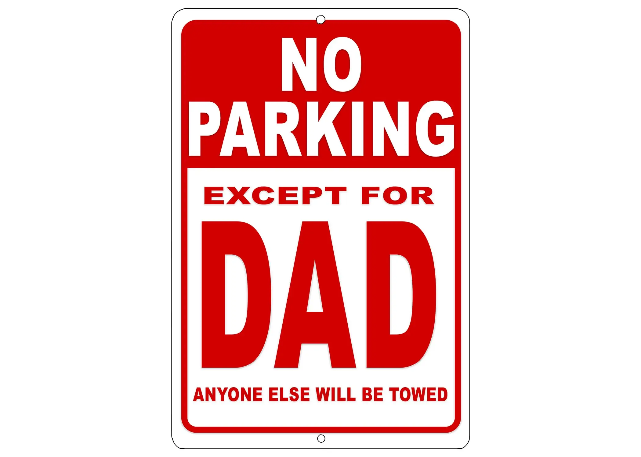 Funny Sarcastic Dad Parking Only Metal Tin Sign Wall Decor Man Cave Bar Office Garage No Parking Sign Father Father's Day sign
