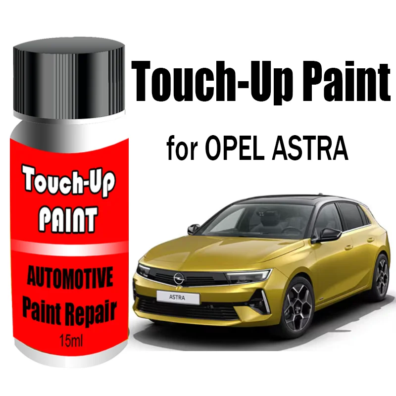 

1PC Car Repair Automotive Touch-Up Paint (With Brush) for OPEL ASTRA 2022-2026 Paint Scratch Remover Car Paint Car Accessories