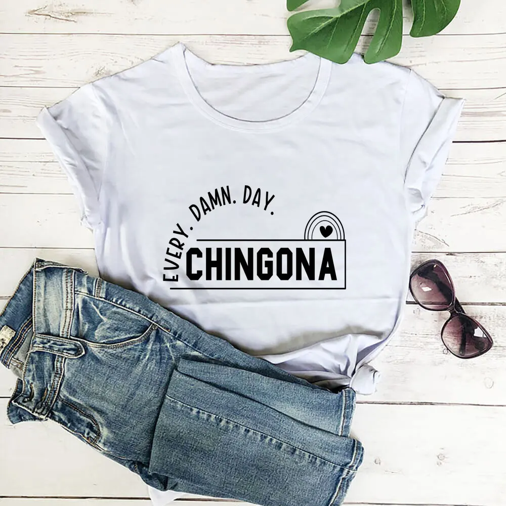 Chingona Mexican Latina Power Tee New Arrival Spanish Shirt 100%Cotton Women Tshirt Woman Funny Summer Casual Short Sleeve Top