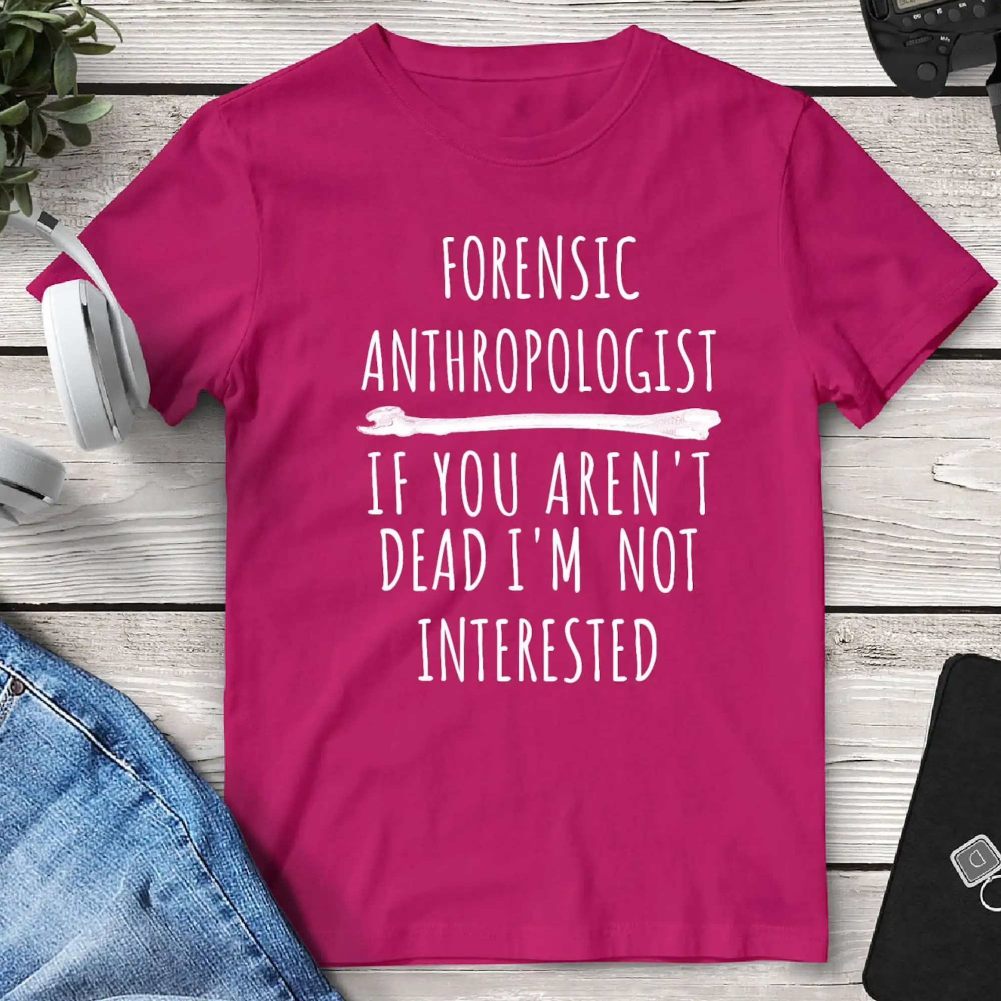 Forensic Anthropologist T Shirt Gifts For Him Anthropology Work Related Coworkers