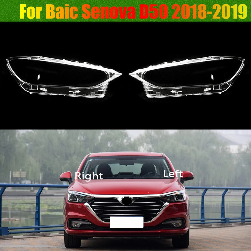 

For Baic Senova D50 2018 2019 Headlamp Transparent Cover Lamp Shade Headlight Shell Lens Plexiglass Replace Original Lampshade