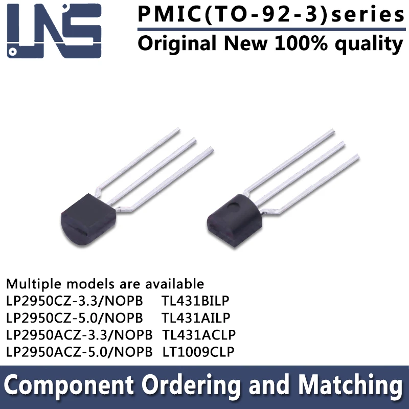 LT1009CLP TL431ACLP TL431AILP TL431Bilp LP2950CZ-3.3 NOPB LP2950CZ-5.0 NOPB TO-92-3 PMIC