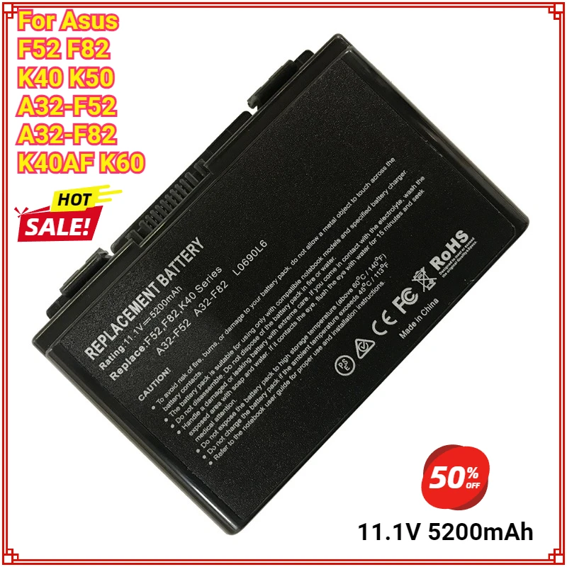 New Laptop Battery for Asus A32-F82 A32-F52 A32 F82 F52 K50ij K50 K51 K50ab K40in K50id K50ij K40 K50in K60 K61 K70 6Cells