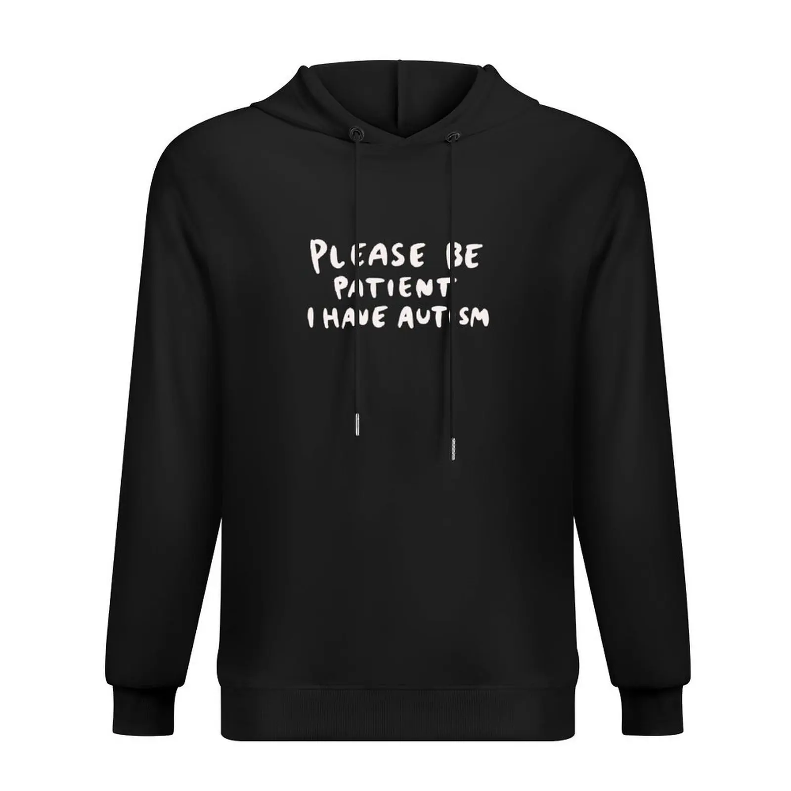 

Please Be Patient, I Have Autism Hoodie graphic t shirts men men's winter sweater autumn anime clothing big size hoodie