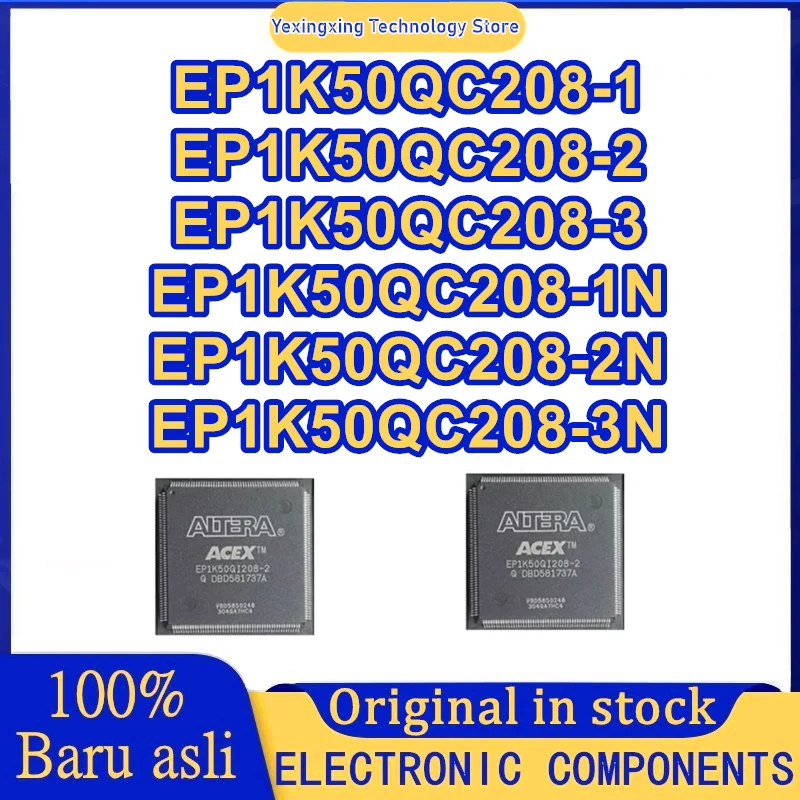 EP1K50QC208-1 EP1K50QC208-2 EP1K50QC208-3 EP1K50QC208-1N EP1K50QC208-2N EP1K50QC208-3N QFP208 chipset IC nuevo en stock