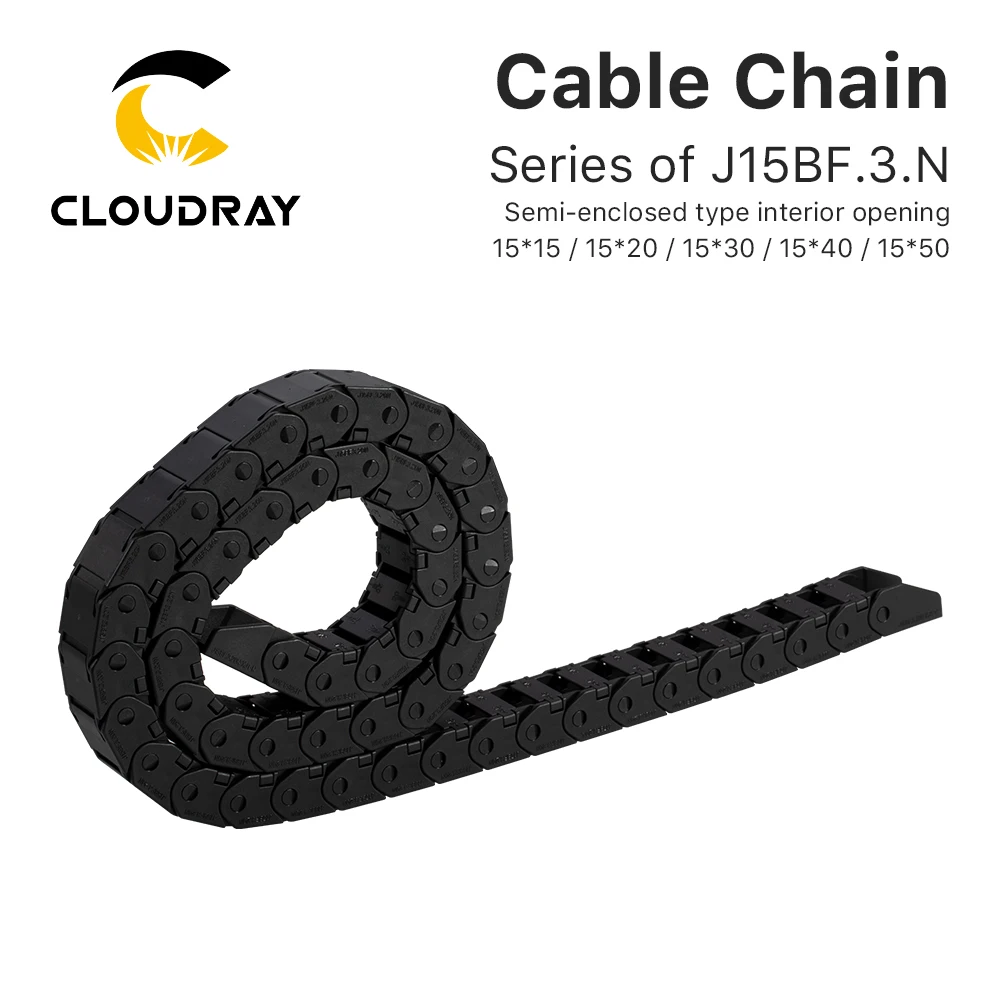 Cloudray Cable Chain Semi-Enclosed Interior Opening 15x15 15x20 15x30 Drag Plastic Towline Transmission Machine Accessories