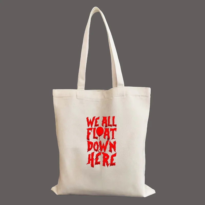 

All Float Down Here Slogan Penny Wise Girl Canvas Bag Fashion Shoulder Bag Student Female Handbag Reusable Shopping Bags