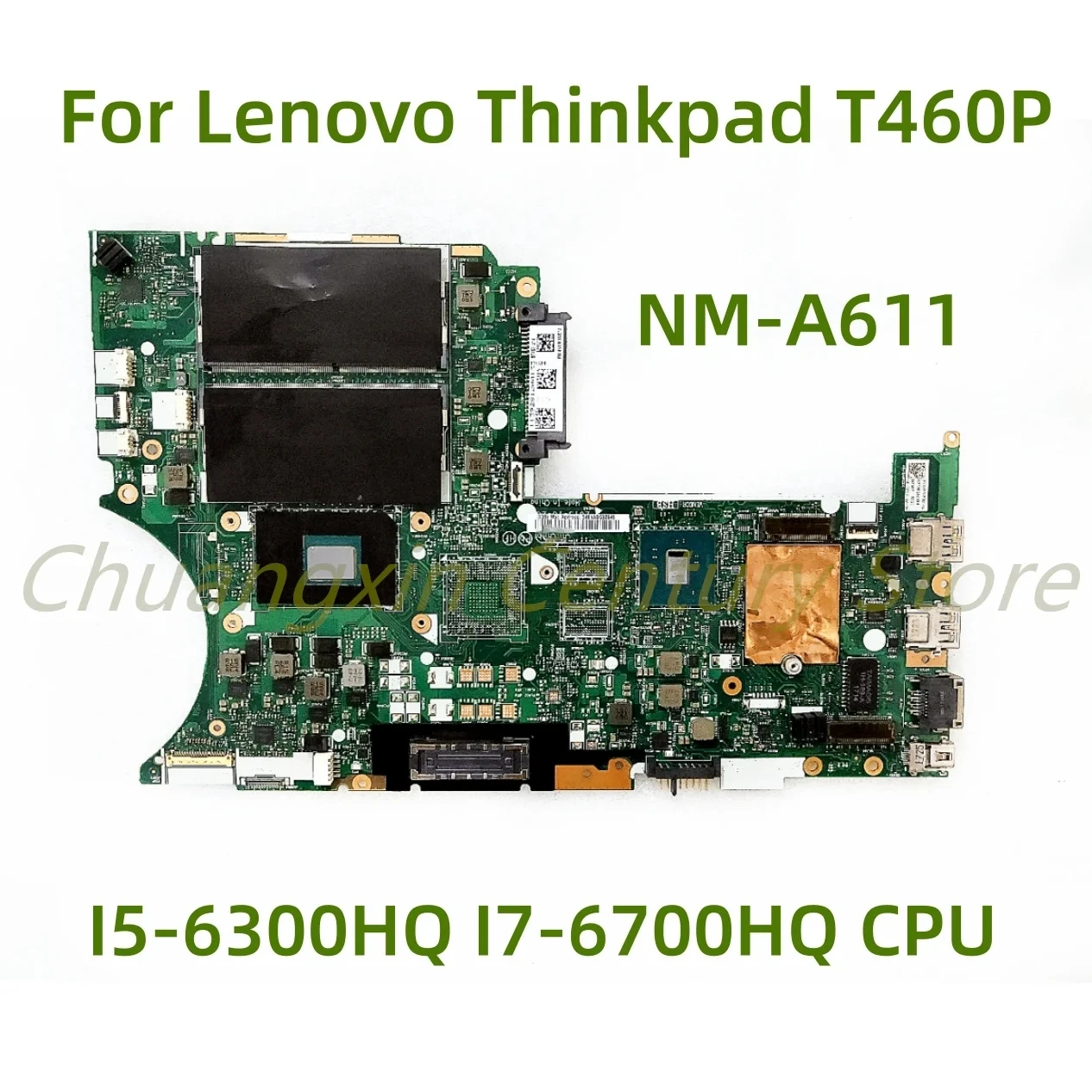 

Suitable for Lenovo ThinkPad T460P laptop motherboard NM-A611 with I5-6300HQ I7-6700HQ CPU 100% Tested Fully Work