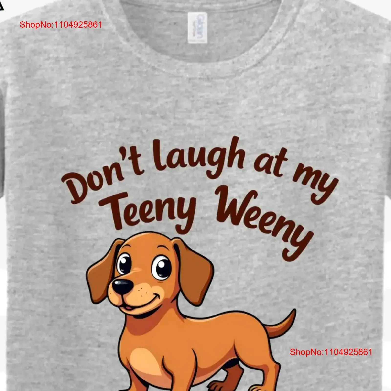 

Футболка «Не смейся на мой» Weeny, рубашка Daschund Wiener Dog, забавная винтажная стираная эластичная мягкая слегка повседневная универсальная футболка