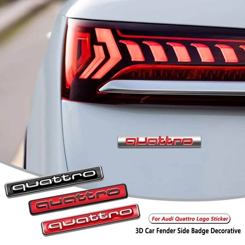

3D ABS For Audi Quattro Emblem Car Rear Trunk Badge Fender Side Sticker Decorative Accessories A5 B7 Q7 A3 A4 B8 A6 TT R8 A8 A7
