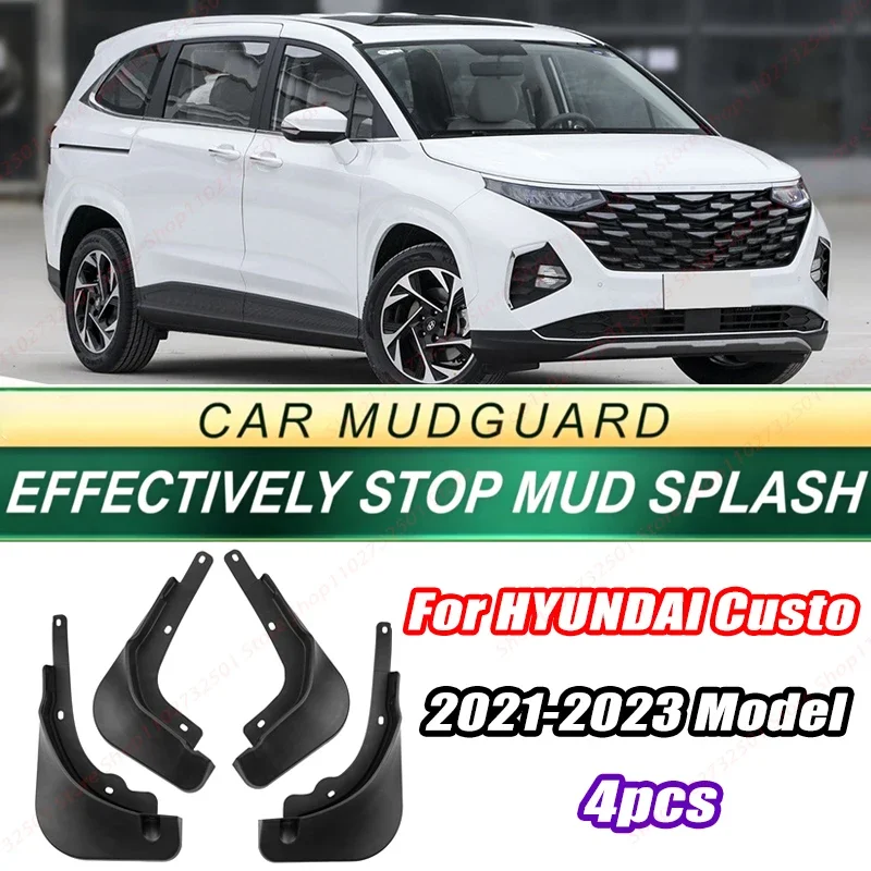 For HYUNDAI Custo 2021-2023 Model 4PCS Front Rear Mud Flaps Splash Guards Fender Mudguards Auto Accessories