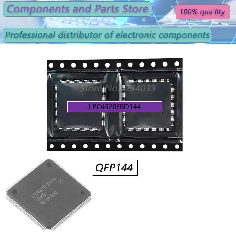 

LPC4320FBD144 LPC4320FBD LPC4320 QFP144 новый оригинальный запас