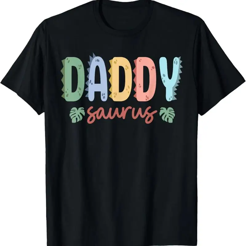 Daddy Saurus Dad Dinosaur Birthday T Shirt Family Matching Fun Casual Wear
