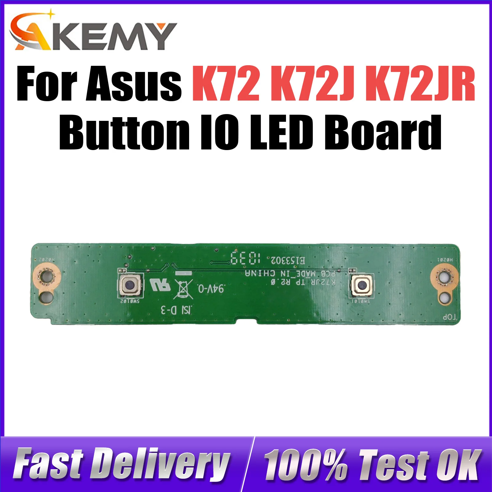 

K72JR For Asus K72 K72J K72JR Button IO LED Board 100% Tested Fast Ship