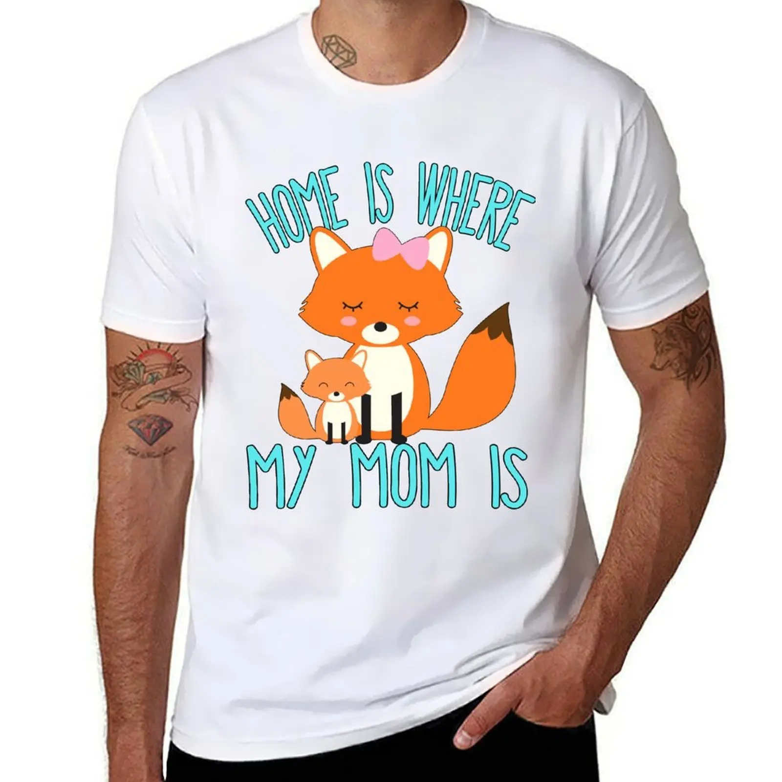 

Home Is Where My Mom Is Quote Mother and Baby Fox T-Shirt man graphic t shirt t shirts for man cotton T-Shirt